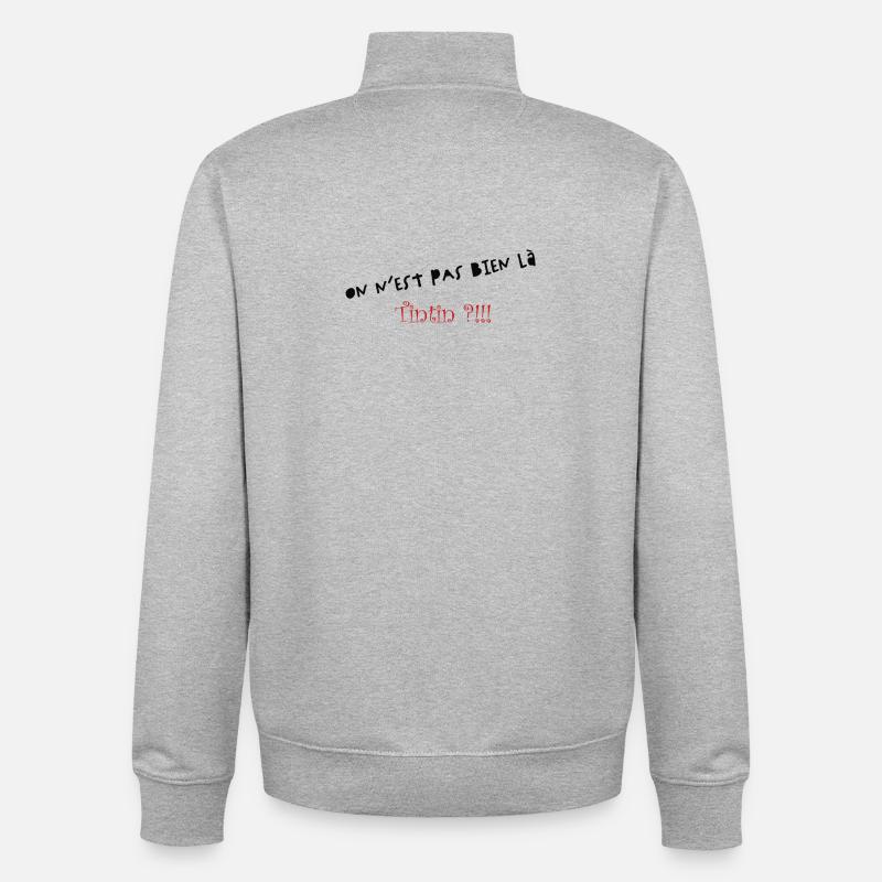 On n'est pas bien là - Sweat zippé unisexe en coton bio Stanley/Stella - gris chiné