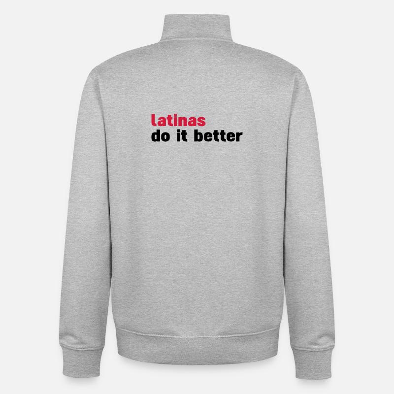 latinas do it better - Unisex Organic Zip Sweatshirt by Stanley/Stella - heather grey
