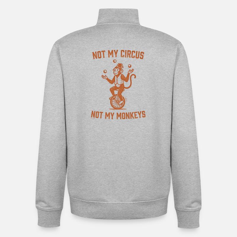 Pas mon cirque, pas mes singes - Sweat zippé unisexe en coton bio Stanley/Stella - gris chiné