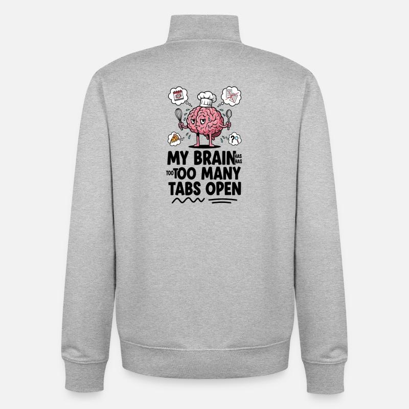 Brain Chef: Too Many Tabs Open - Unisex Organic Zip Sweatshirt by Stanley/Stella - heather grey
