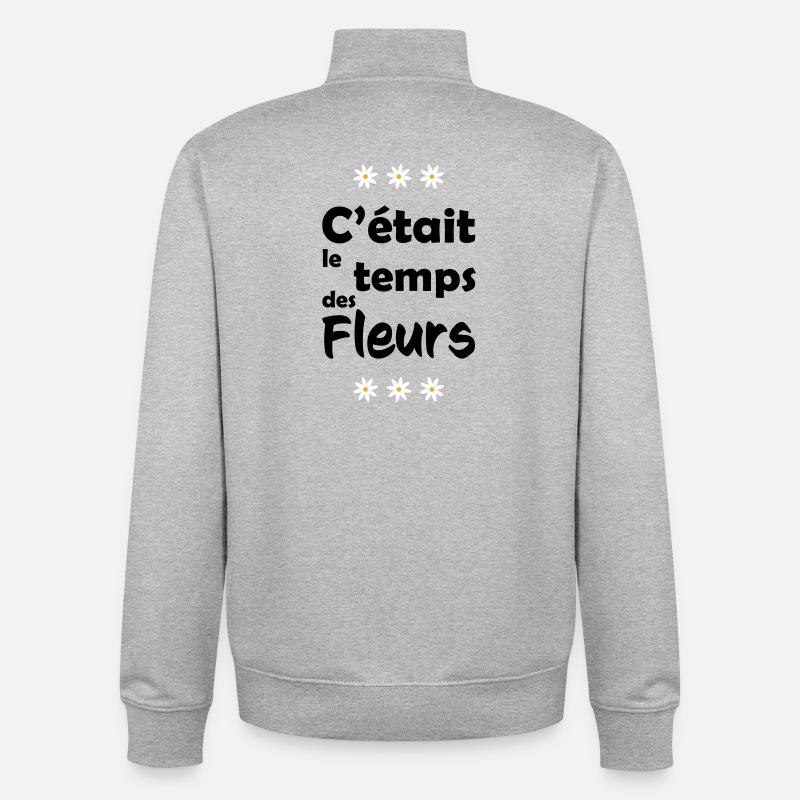 C'était le temps des fleurs - Sweat zippé unisexe en coton bio Stanley/Stella - gris chiné