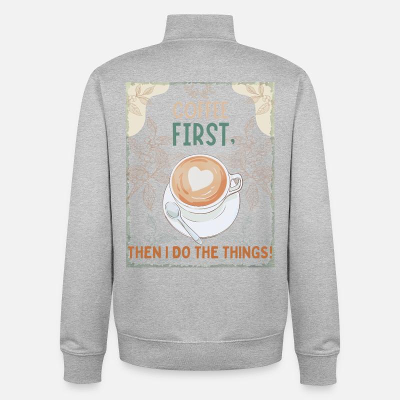 Coffee First – Then I Function - Unisex Organic Zip Sweatshirt by Stanley/Stella - heather grey