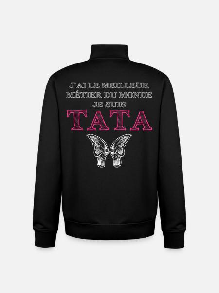 Je suis Tata - Sweat zippé unisexe en coton bio Stanley/Stella - noir