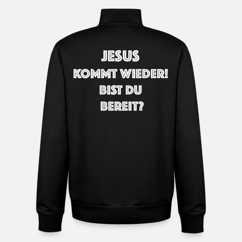 Jesus is coming again – ready? - Unisex Organic Zip Sweatshirt by Stanley/Stella - black
