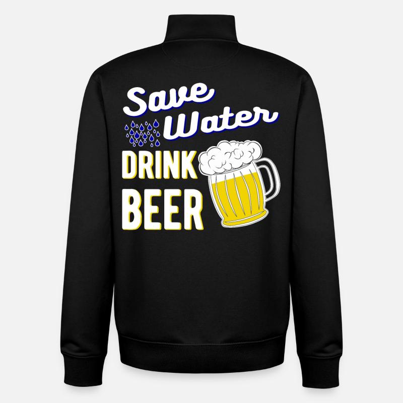 Save Water Drink Beer - Unisex Organic Zip Sweatshirt by Stanley/Stella - black