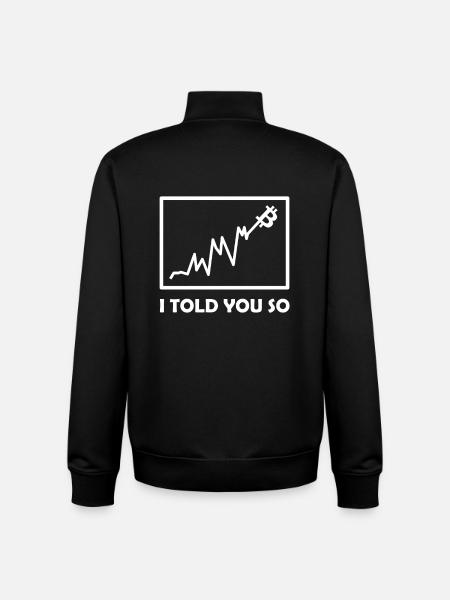 I told you - Unisex Organic Zip Sweatshirt by Stanley/Stella - black