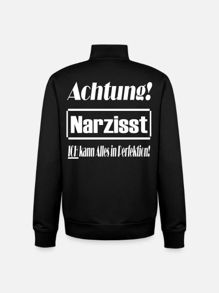 Narzisst, Perfektion, Selbstverliebt, Geschenkidee - Unisex Organic Zip Sweatshirt von Stanley/Stella - Schwarz