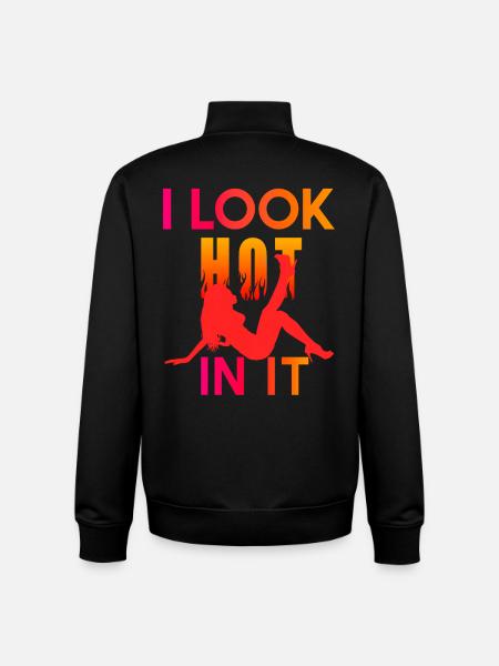 I Look Hot In It - Unisex Organic Zip Sweatshirt von Stanley/Stella - Schwarz