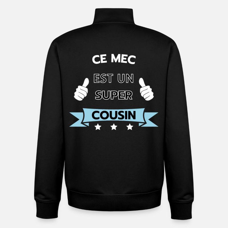 Ce mec est super cousin - Sweat zippé unisexe en coton bio Stanley/Stella - noir