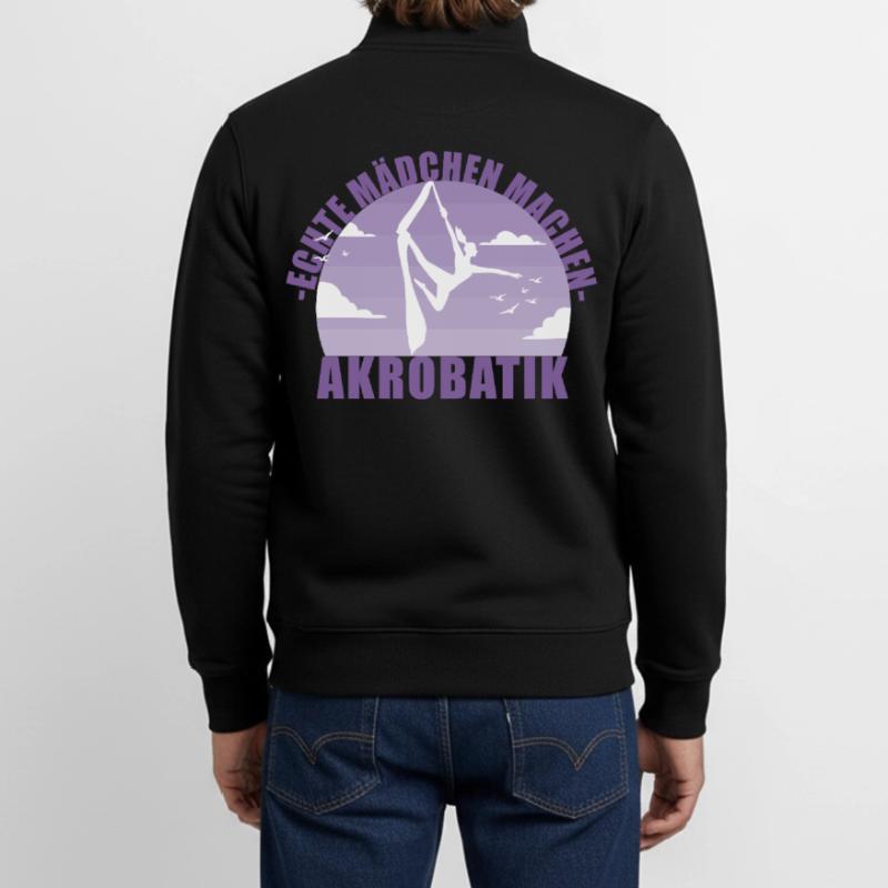Echte Mädchen machen Akrobatik! Geschenk Unisex Organic Zip Sweatshirt von Stanley/Stella