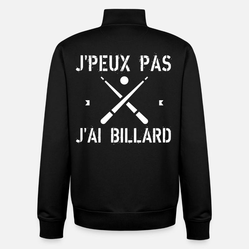J'Peux Pas J'Ai Billard - Sweat zippé unisexe en coton bio Stanley/Stella - noir