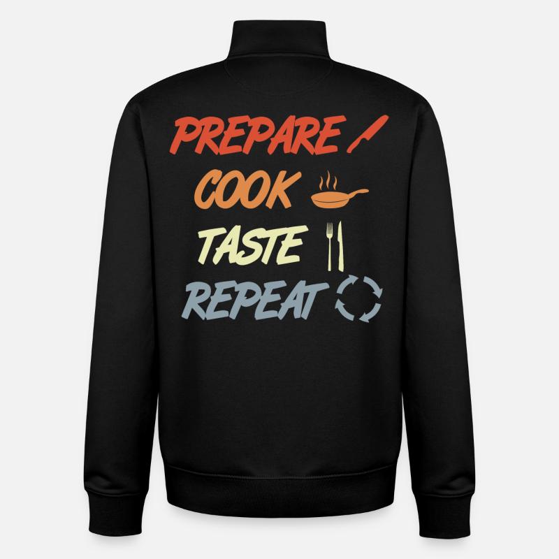 Prepare Cook Taste Repeat - Unisex Organic Zip Sweatshirt von Stanley/Stella - Schwarz