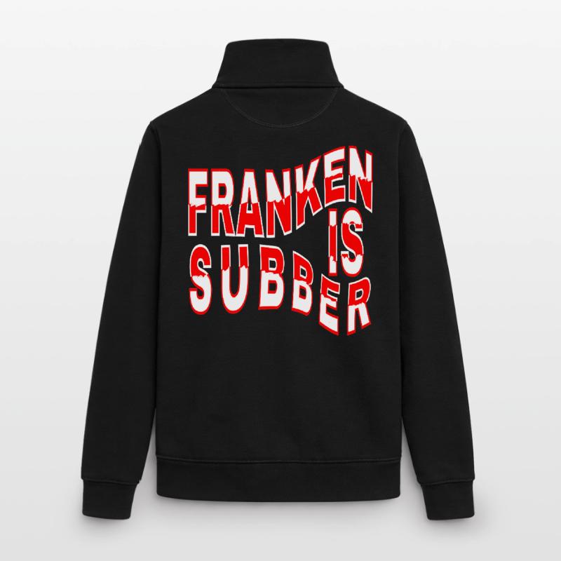 Franken is Subber - Franken ist Super - fei schee Unisex Organic Zip Sweatshirt von Stanley/Stella