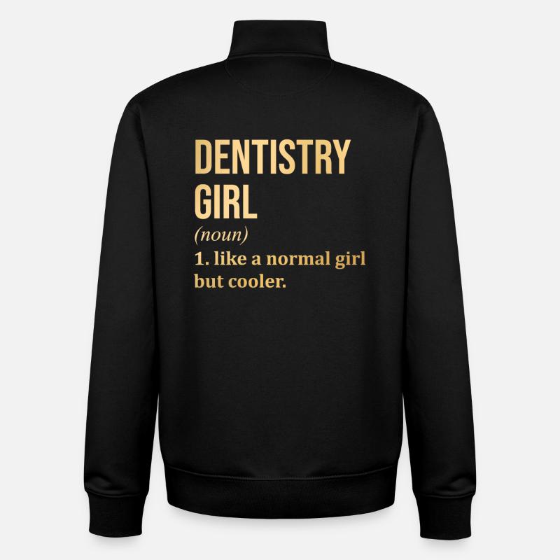 Zahnmedizin Mädchen Lustiger Spruch - Unisex Organic Zip Sweatshirt von Stanley/Stella - Schwarz