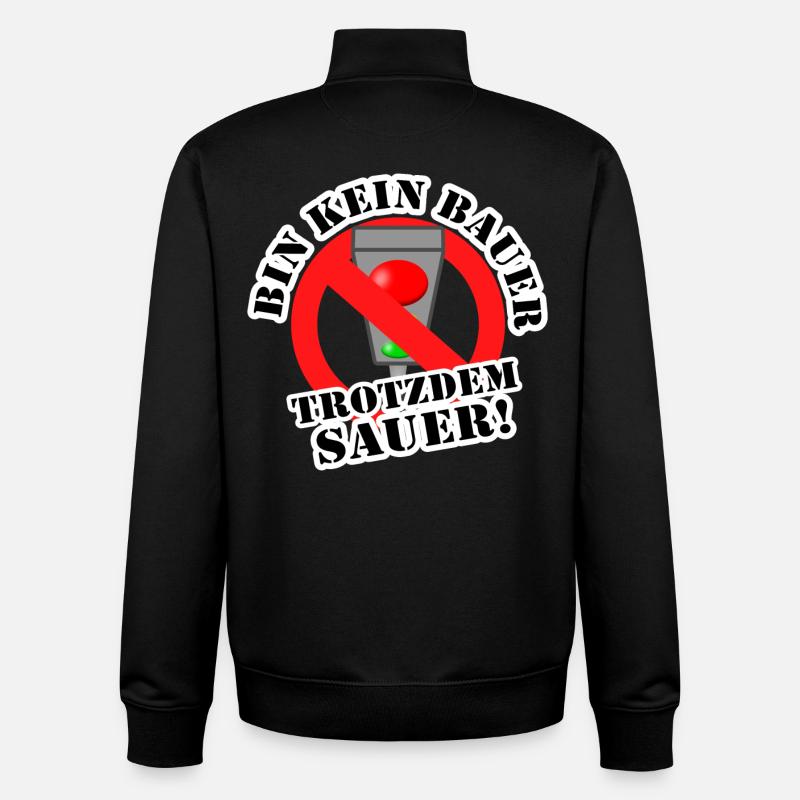 Bin kein Bauer trotzdem sauer! - Unisex Organic Zip Sweatshirt von Stanley/Stella - Schwarz