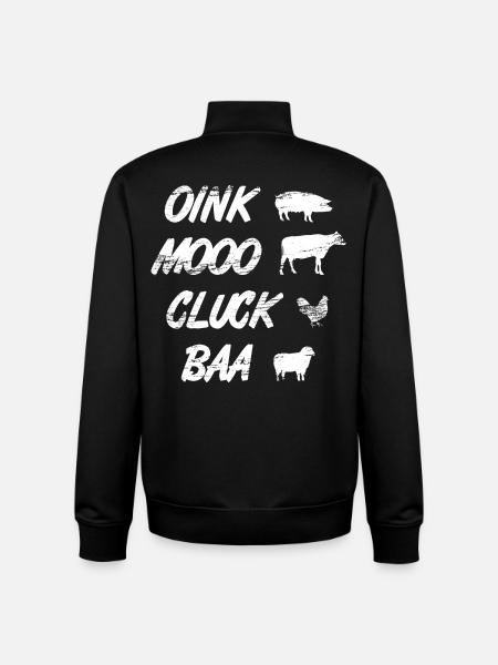 Oink Mooo Cluck Baa - Unisex Organic Zip Sweatshirt by Stanley/Stella - black