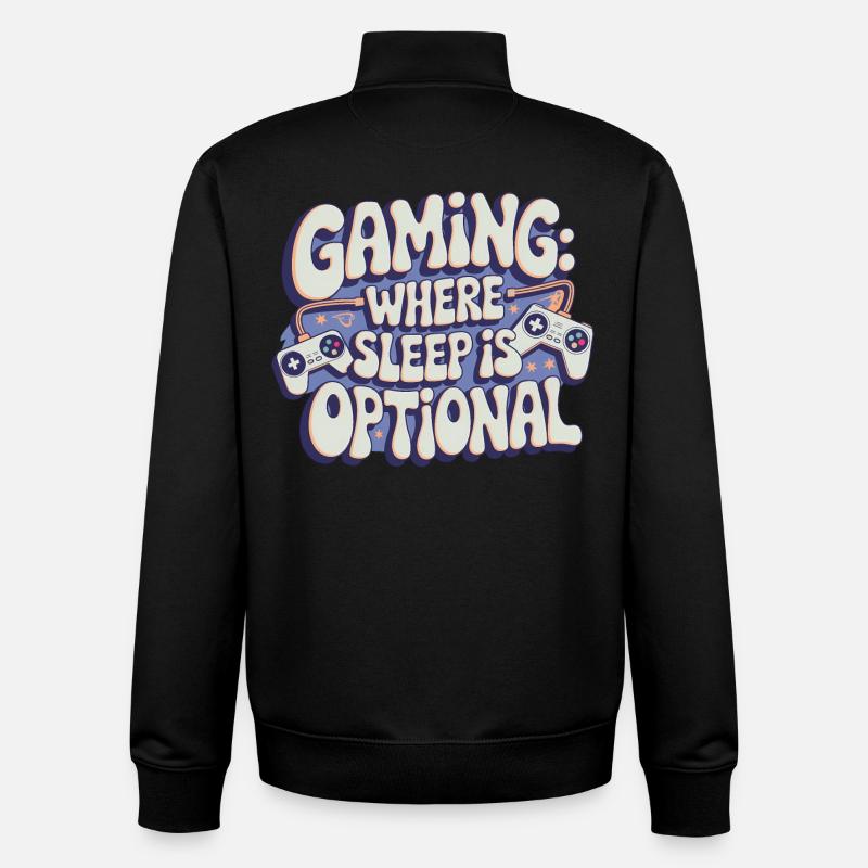 GAMING: WHERE SLEEP IS OPTIONAL - Unisex Organic Zip Sweatshirt by Stanley/Stella - black