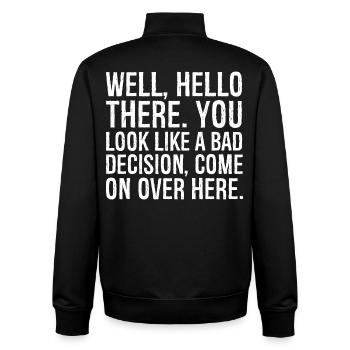 well hello there you look like a bad decision - Unisex Organic Zip Sweatshirt von Stanley/Stella - Schwarz - Hinten - AI Model Male 185 light (185cm)