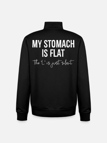 my stomach is flat - Unisex Organic Zip Sweatshirt by Stanley/Stella - black