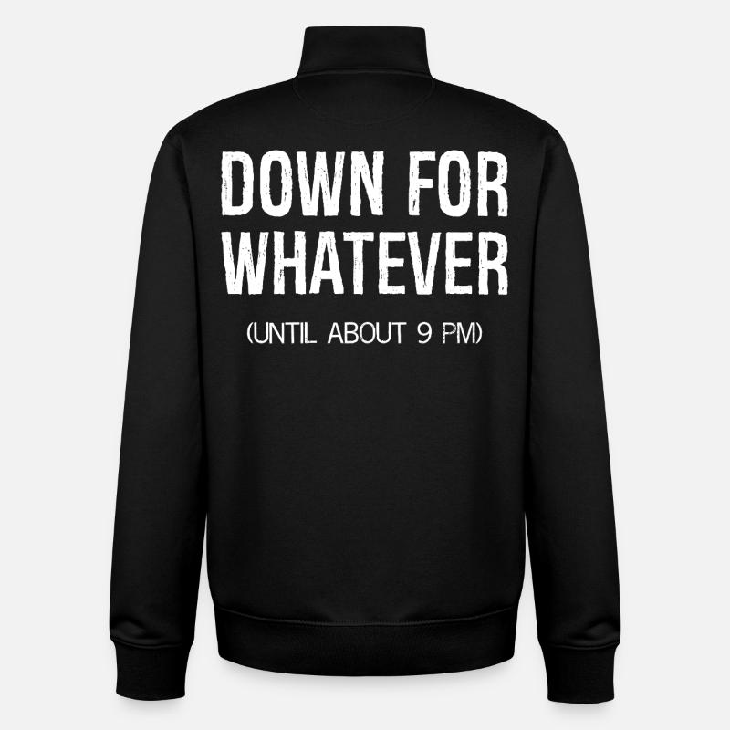 down for whatever - Unisex Organic Zip Sweatshirt by Stanley/Stella - black