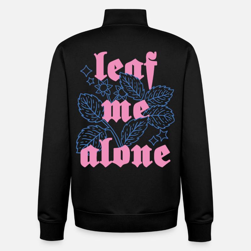 Leaf Me Alone – Botanik mit Attitüde - Unisex Organic Zip Sweatshirt von Stanley/Stella - Schwarz