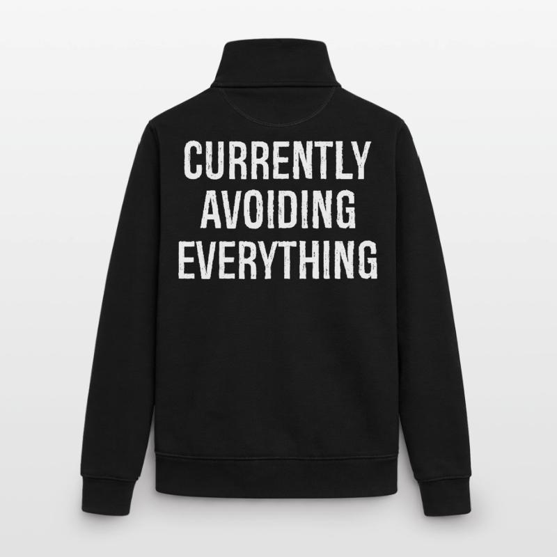 currently avoiding everything Unisex Organic Zip Sweatshirt by Stanley/Stella