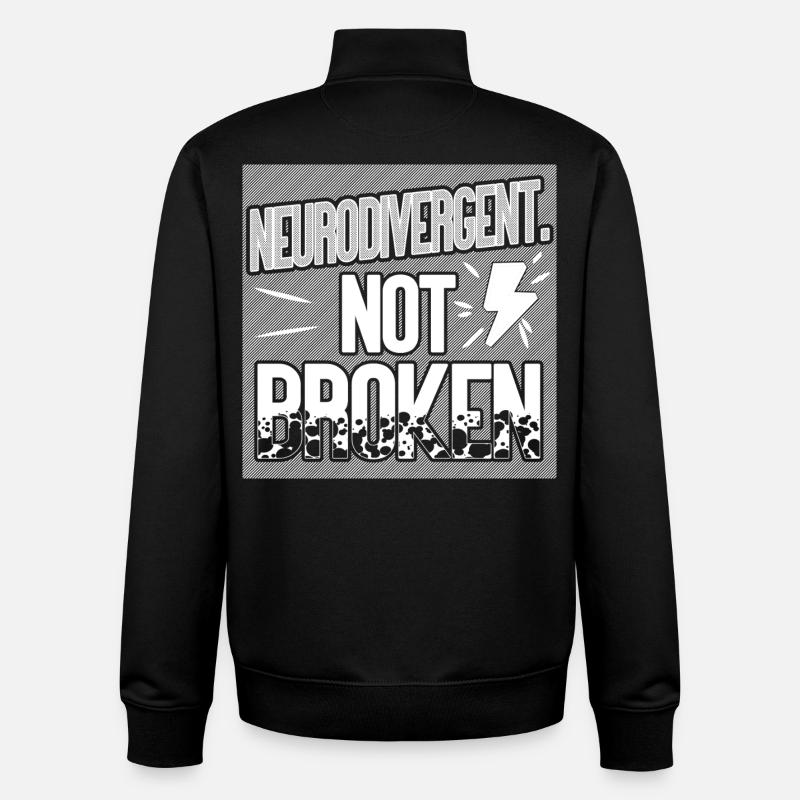 Neurodivergent. Nicht kaputt. - Unisex Organic Zip Sweatshirt von Stanley/Stella - Schwarz