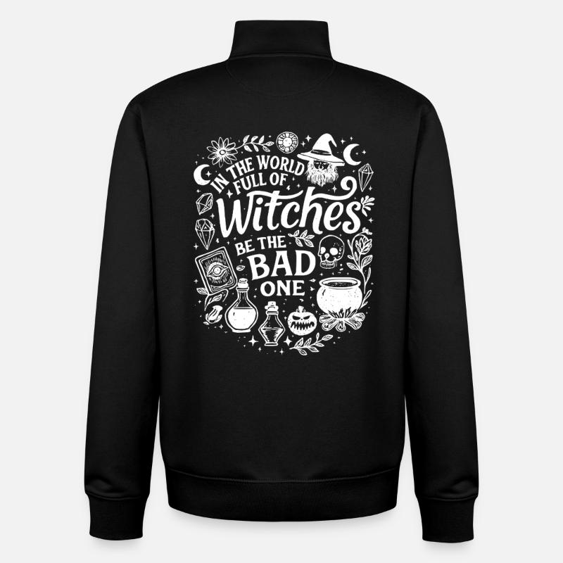 Be the Bad Witch - Unisex Organic Zip Sweatshirt by Stanley/Stella - black