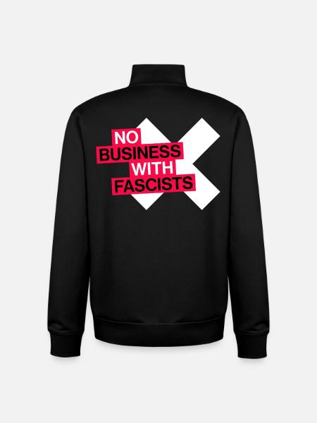 NO BUSINESS WITH FASCISTS - Unisex Organic Zip Sweatshirt by Stanley/Stella - black