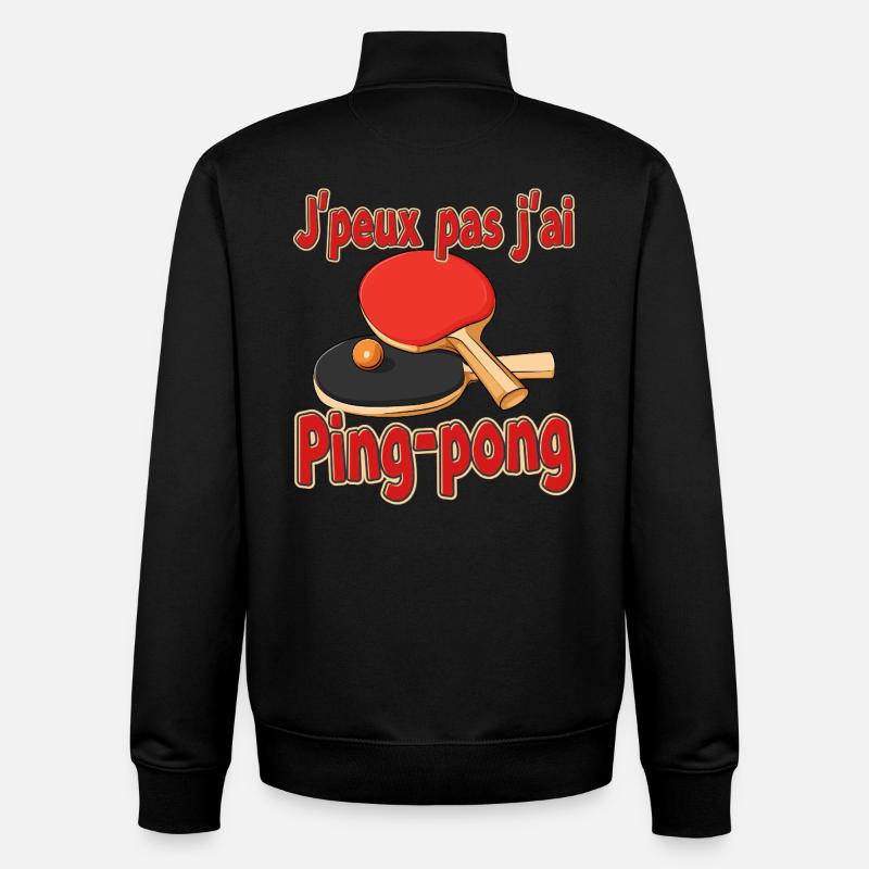 Dessin Ping-Pong Humour j'peux pas - Sweat zippé unisexe en coton bio Stanley/Stella - noir