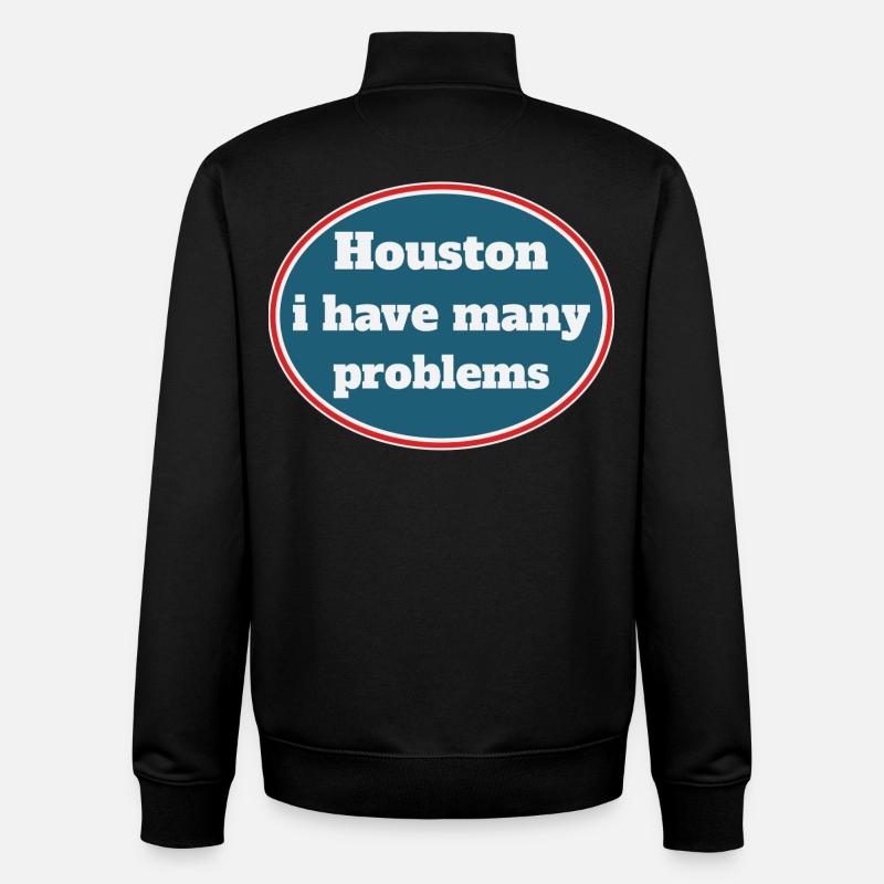 Houston i have many problems - Unisex Organic Zip Sweatshirt von Stanley/Stella - Schwarz