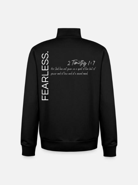Fearless - 2 Timothy 1:7 Christian Design - Unisex Organic Zip Sweatshirt by Stanley/Stella - black