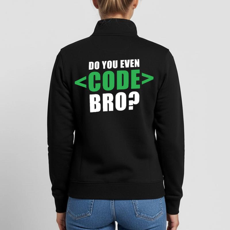 Do You Even Code Bro Graphic Unisex Organic Zip Sweatshirt by Stanley/Stella
