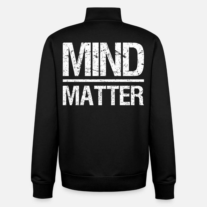 Mind over Matter Motivational - Unisex Organic Zip Sweatshirt von Stanley/Stella - Schwarz