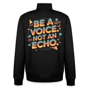 Be a Voice – Mutmacher Spruch im Retro Style - Unisex Organic Zip Sweatshirt von Stanley/Stella - Schwarz - Hinten - AI Model Male 185 light (185cm)