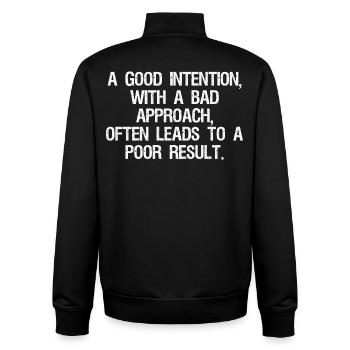 a good intention with a bad approach often leads - Unisex Organic Zip Sweatshirt von Stanley/Stella - Schwarz - Hinten - AI Model Male 185 light (185cm)
