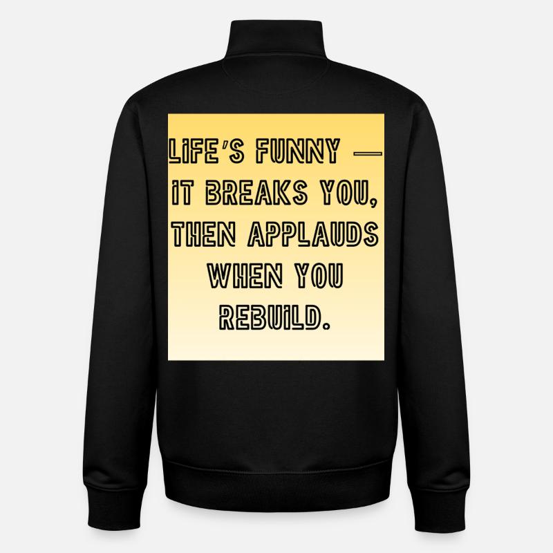 Hymne à la résilience : Briser et reconstruire - Sweat zippé unisexe en coton bio Stanley/Stella - noir