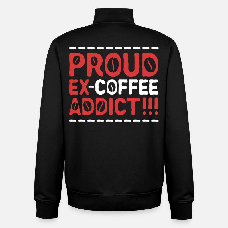 Coffee withdrawal decaffeinated ex-coffee drinker - Unisex Organic Zip Sweatshirt by Stanley/Stella - black