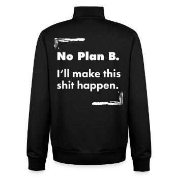 No Plan B – Destroyed Bold Typo Spruch - Unisex Organic Zip Sweatshirt von Stanley/Stella - Schwarz - Hinten - AI Model Male 185 light (185cm)