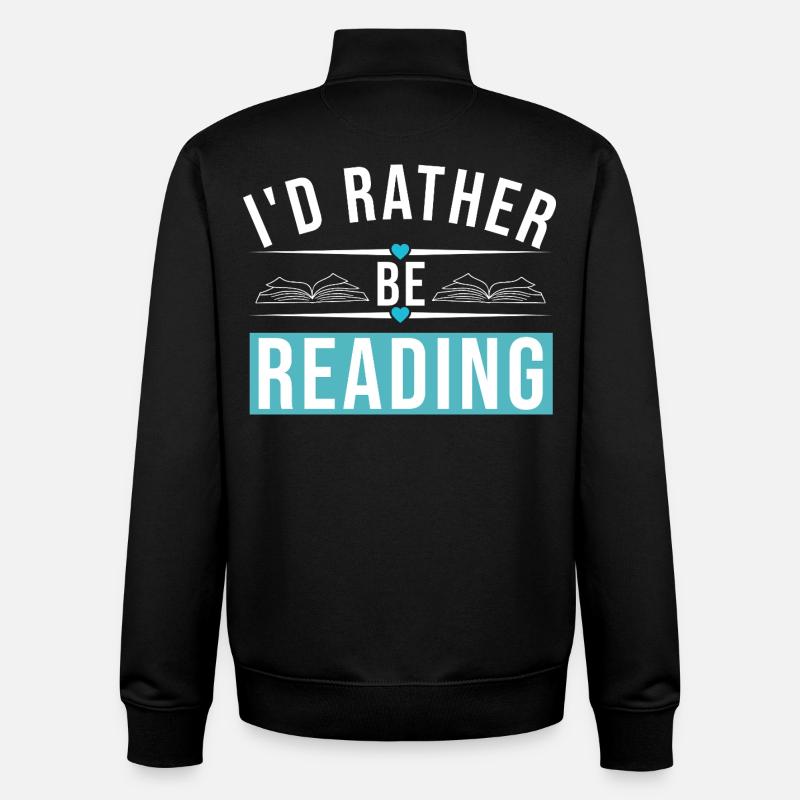I'D RATHER BE READING - Unisex Organic Zip Sweatshirt von Stanley/Stella - Schwarz