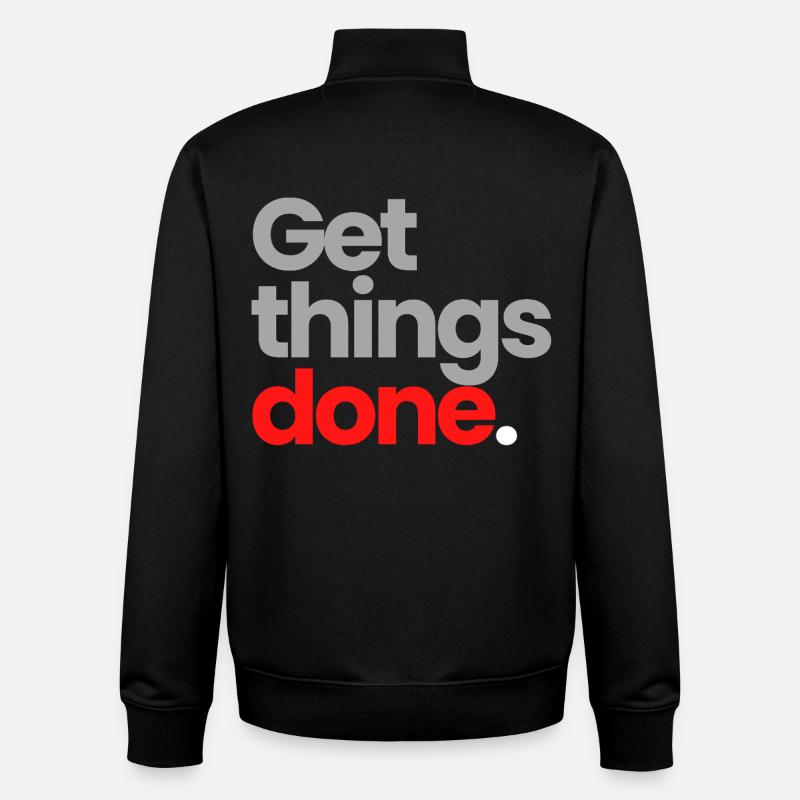Get Things Done - Unisex Organic Zip Sweatshirt von Stanley/Stella - Schwarz