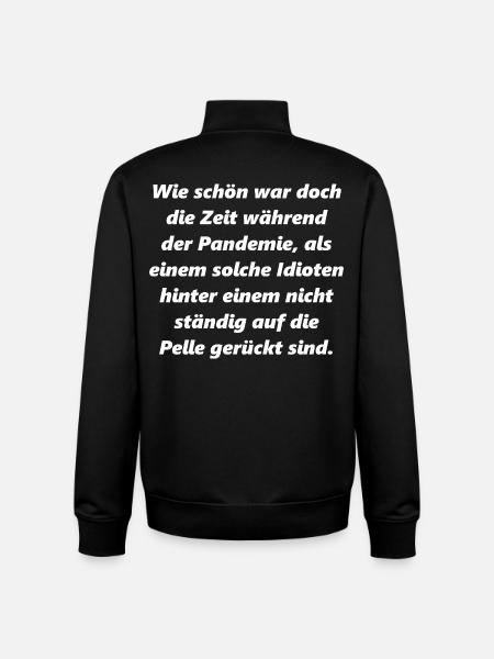 Pandemie-Zeit Rückblick Spruch - Unisex Organic Zip Sweatshirt von Stanley/Stella - Schwarz