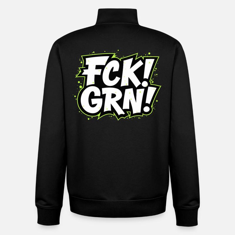 Lettrage de déclaration FCK GRN - Sweat zippé unisexe en coton bio Stanley/Stella - noir