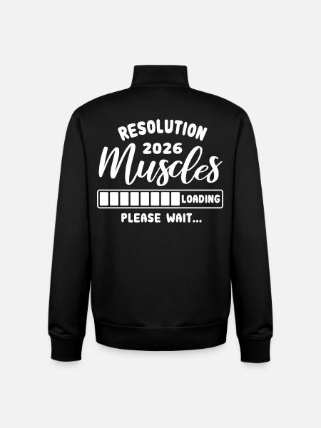 Resolution 2026 | Muscles Loading | Gym Outfit - Unisex Organic Zip Sweatshirt von Stanley/Stella - Schwarz
