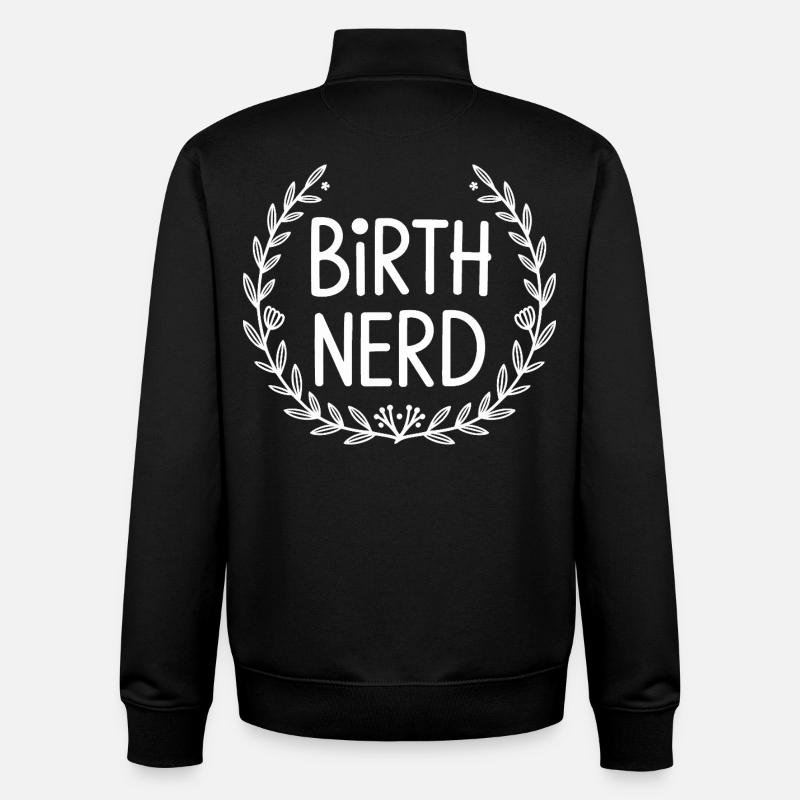 Birth nerd with laurell wreath - Unisex Organic Zip Sweatshirt by Stanley/Stella - black