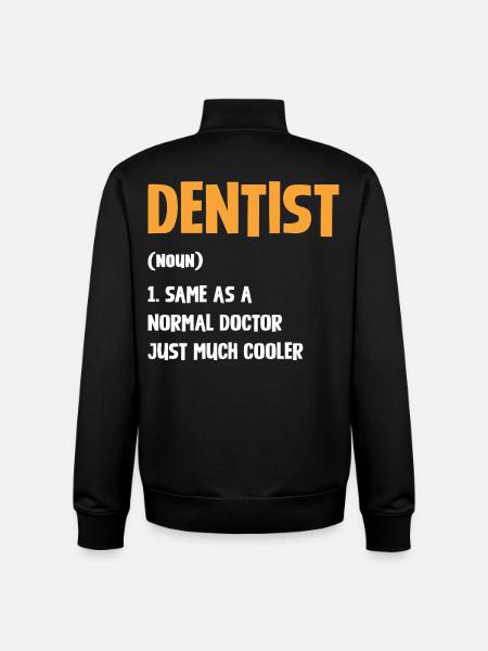 Dentist Humor Typography - Unisex Organic Zip Sweatshirt by Stanley/Stella - black