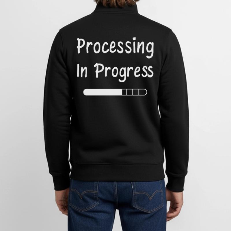 Processing In Progress Loading Bar Statement Unisex Organic Zip Sweatshirt by Stanley/Stella