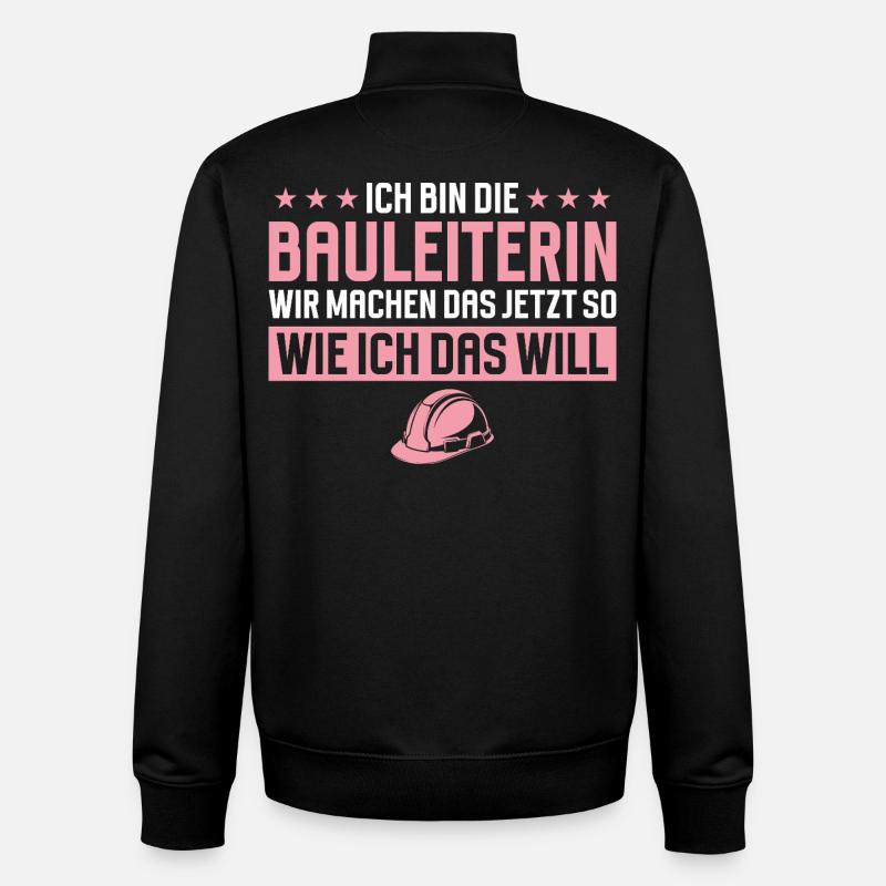 Construction Manager Funny Saying Construction Site - Unisex Organic Zip Sweatshirt by Stanley/Stella - black