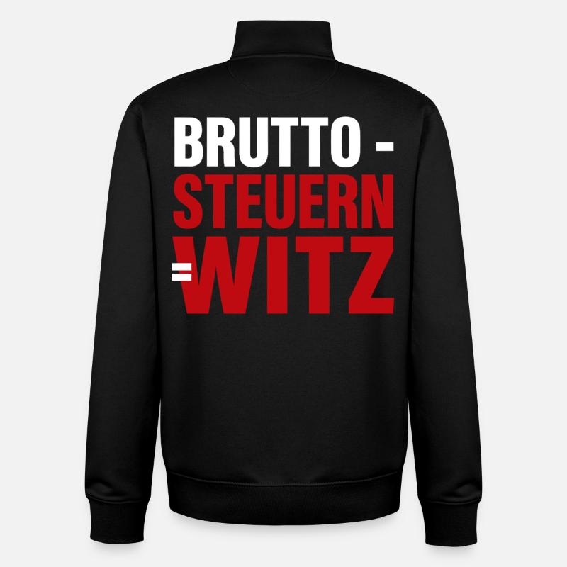 Impôts bruts = blague - Sweat zippé unisexe en coton bio Stanley/Stella - noir