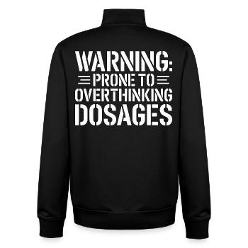 Pharmacist Student Warning Prone To Pharmaceutical - Unisex Organic Zip Sweatshirt von Stanley/Stella - Schwarz - Hinten - AI Model Male 185 light (185cm)